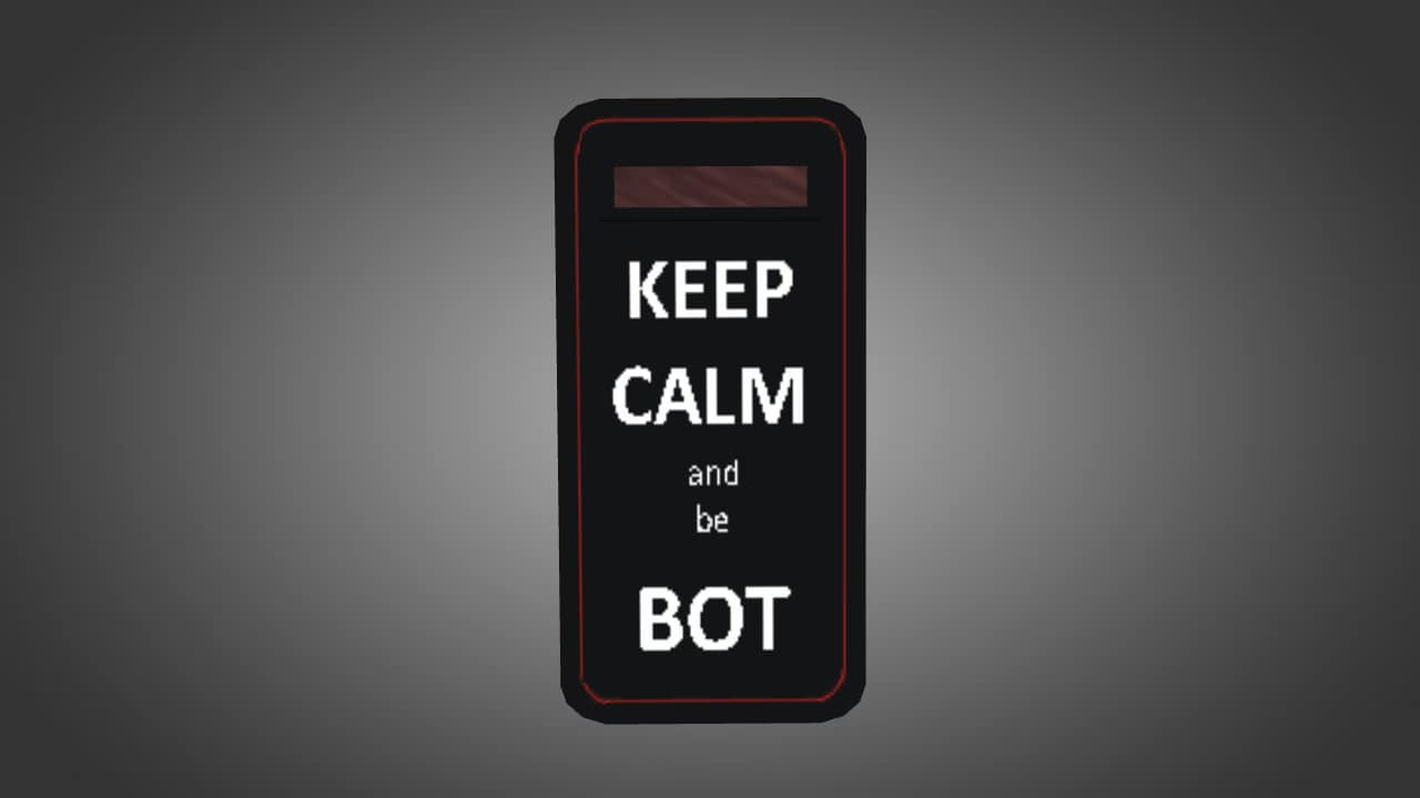 KEEP CALM and be BOT